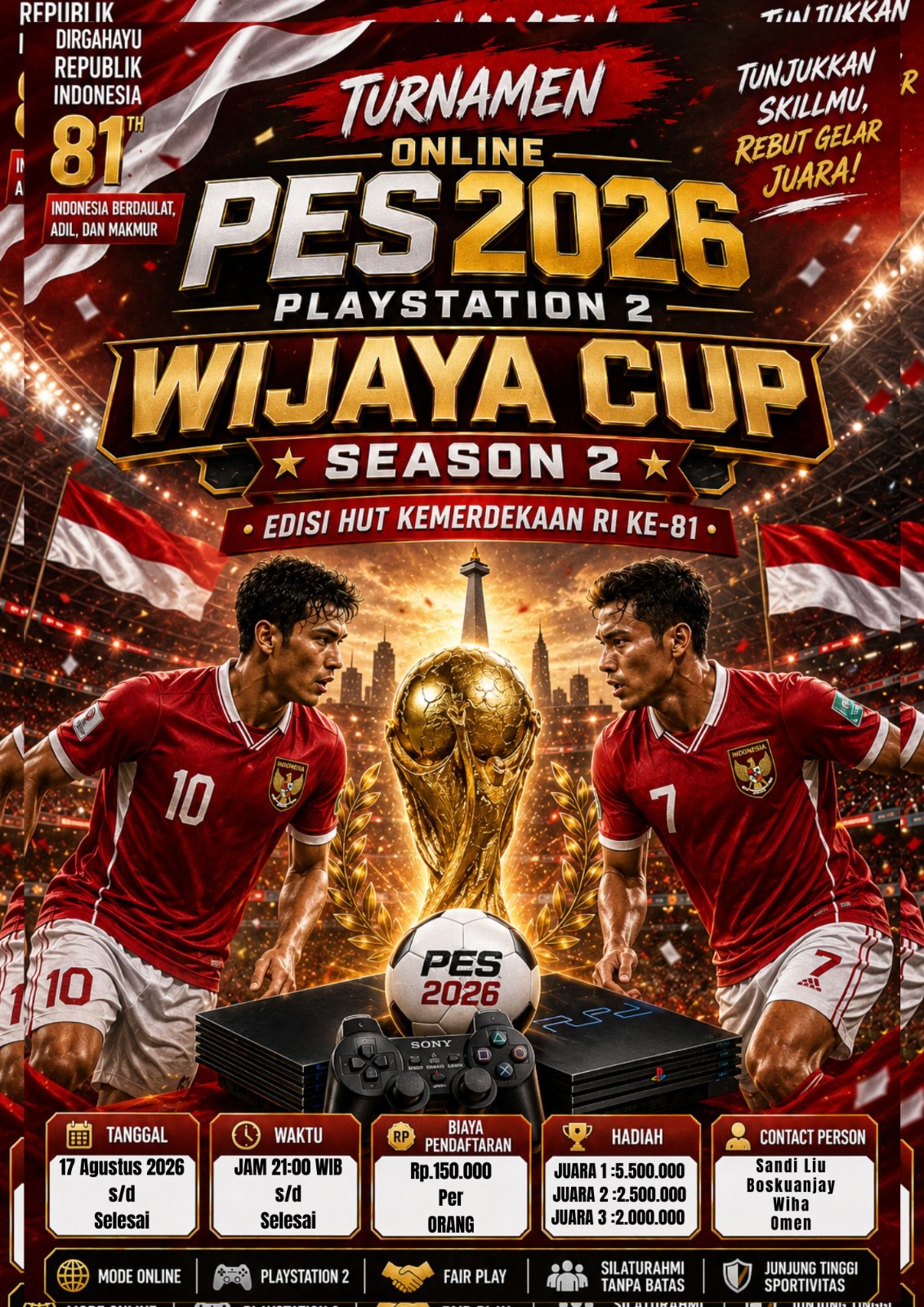 🔥WIJAYA CUP SEASON 2 HUT RI KE 81🔥